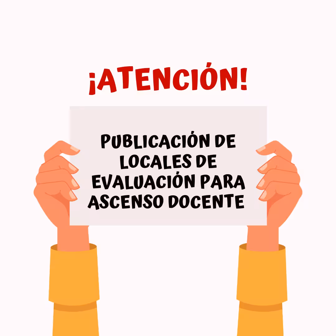 Publicación de Locales de Evaluación para Ascenso Docente